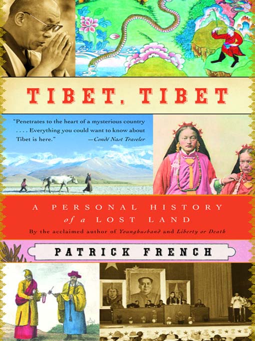 Title details for Tibet, Tibet by Patrick French - Available